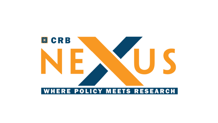 2024: MARCH 14 // CRB Nexus: Where Policy Meets Research