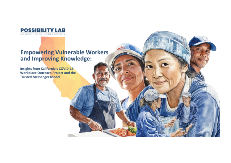 Possibility Lab Releases New Report Evaluating the Impact of the California COVID-19 Workplace Outreach Project